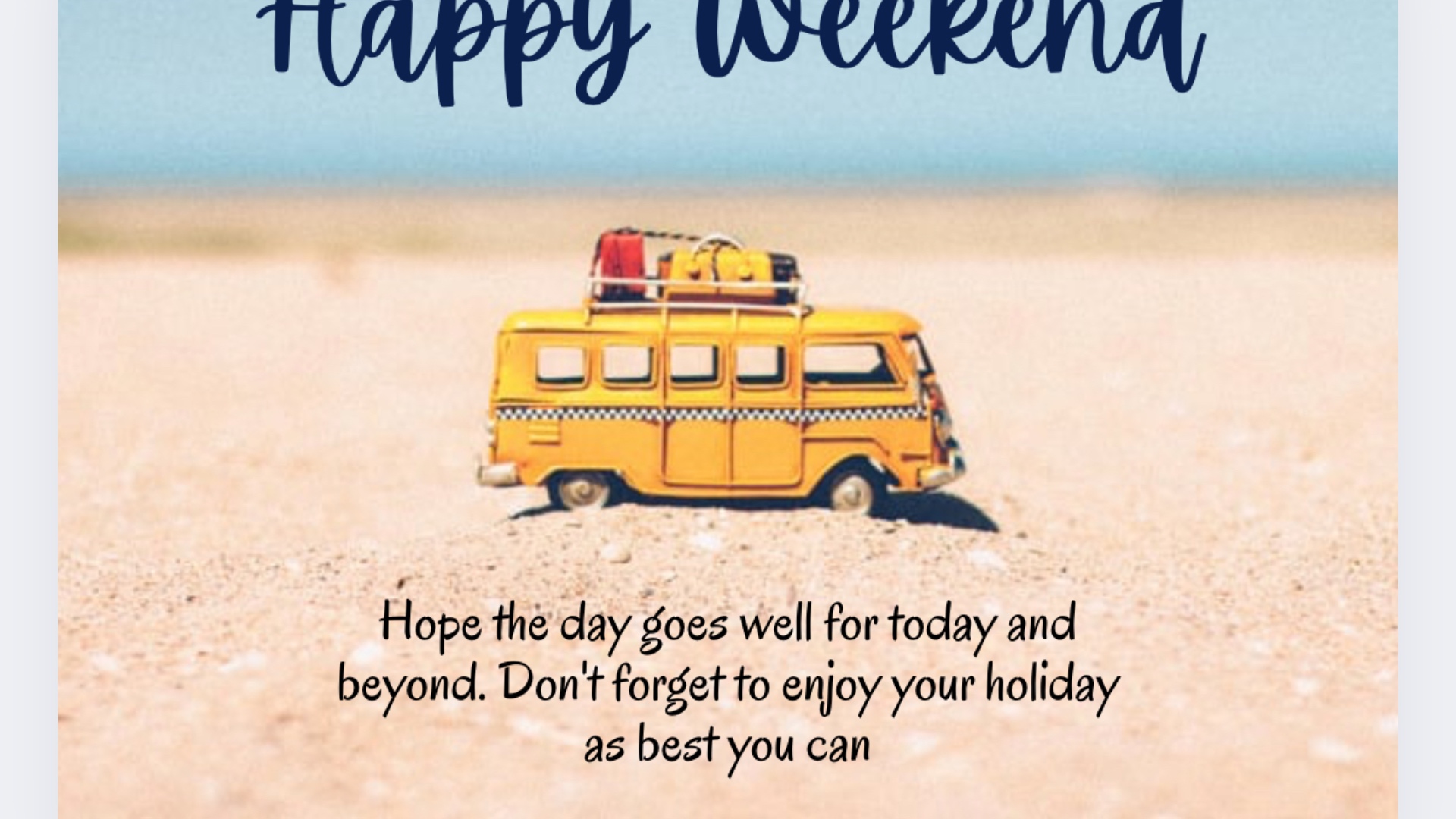 Take out all words. Leave in words happy weekend. Put a little person in each window and make a d...